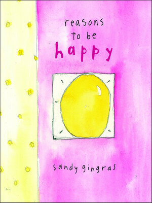 cover image of Reasons to Be Happy